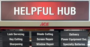 Ace Helpful Hub sign with services